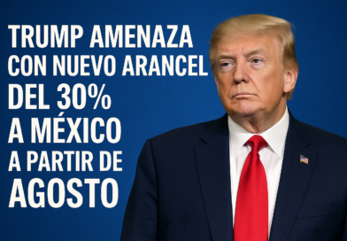 Trump amenaza con nuevo arancel del 30% a México a partir de agosto